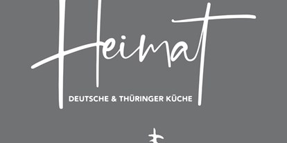 Hochzeit - Thüringen Süd - Restaurant Heimat