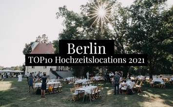 The TOP10 wedding locations in Berlin - 2021 - hochzeits-location.info