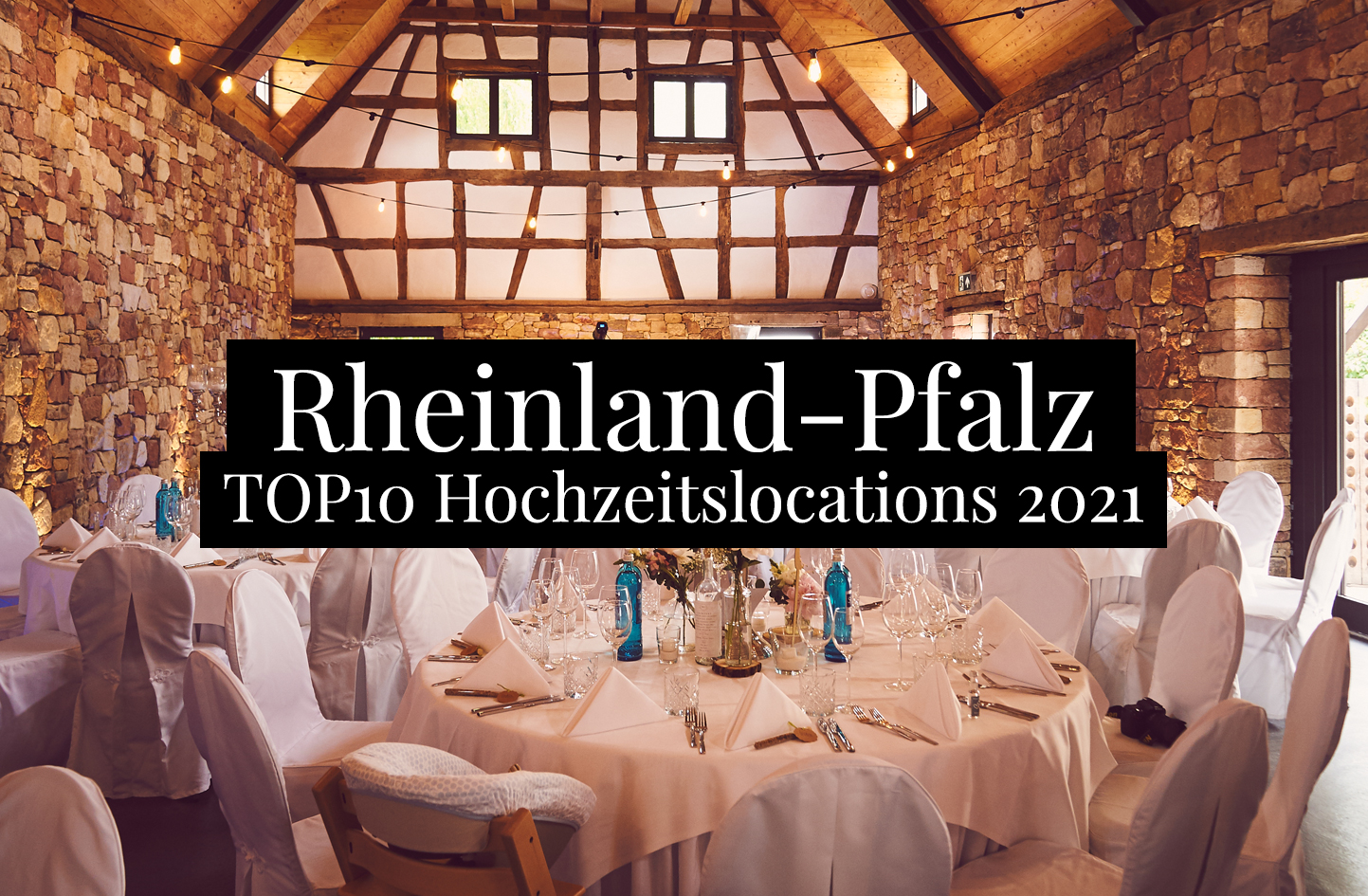 Le TOP10 des lieux de mariage en Rhénanie-Palatinat - 2021 - hochzeits-location.info