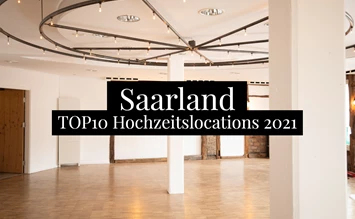 The TOP10 wedding locations in Saarland - 2021 - hochzeits-location.info