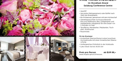Hochzeit - nächstes Hotel - Alm (Faistenau) - Wyndham Grand Salzburg Conference Centre