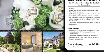 Hochzeit - Art der Location: Hotel - Bayern - Wyndham Grand Bad Reichenhall Axelmannstein