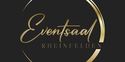 Hochzeit - Geeignet für: Produktpräsentation - Auggen - Eventsaal Rheinfelden