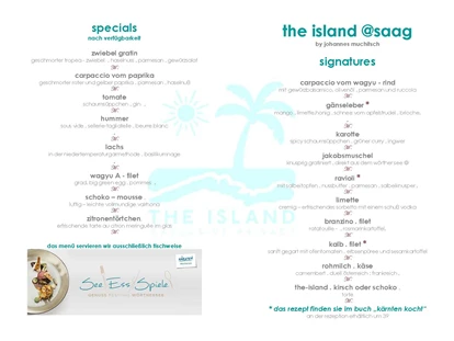 Hochzeit - Geeignet für: Vernissage oder Empfang - Seigbichl - THE ISLAND - Menuekarte - THE ISLAND - die schwimmende Location am Wörthersee