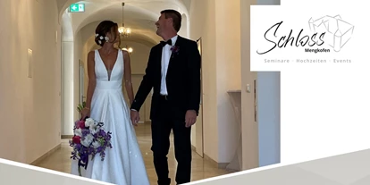 Matrimonio - Schierling (Landkreis Regensburg) - Schloss Mengkofen - Feiern im Schloss